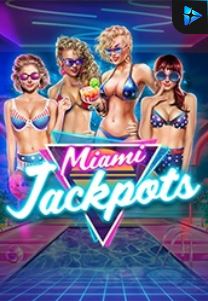 Bocoran RTP Miami Jackpots di ZOOM555 | GENERATOR RTP SLOT